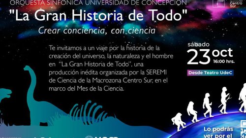 Concierto “La Gran Historia de Todo” en Concepción, busca crear conciencia con ciencia en el marco de FECI