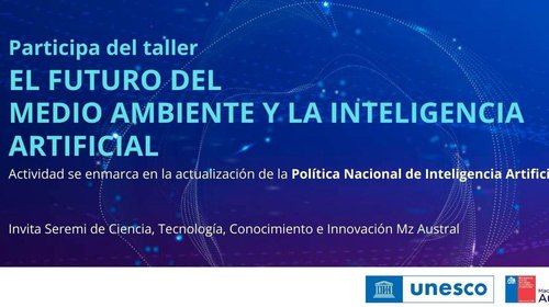 Seremi de Ciencia realizará taller para actualizar Política Nacional de Inteligencia Artificial
