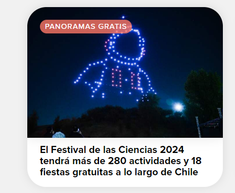 El Festival de las Ciencias 2024 tendrá más de 280 actividades y 18 fiestas gratuitas a lo largo de Chile