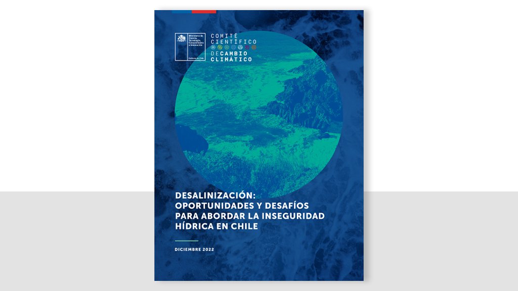 Desalinización: Oportunidades y desafíos para abordar la inseguridad hídrica en Chile